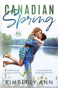 canadian spring, kimberly ann