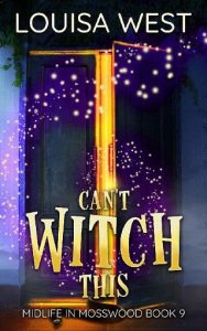 can't witch this, louisa west