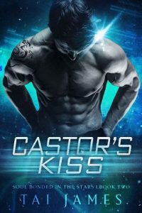 castor's kiss, tai james
