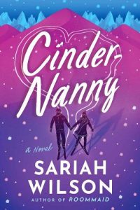cinder-nanny, sariah wilson
