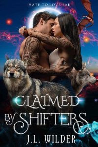 claimed shifters, jl wilder