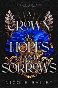 crown hopes sorrows, nicole bailey