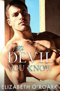 devil you know, elizabeth o'roark