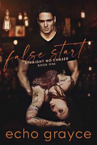 false start, echo grayce