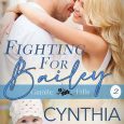 fighting for bailey cynthia cooke