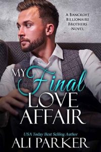 final love affair, ali parker