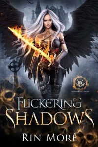 flickering shadows, rin more