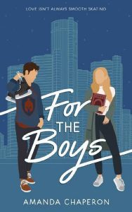 for boys, amanda chaperon