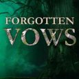 forgotten vows lily mayne
