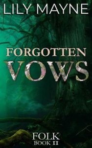forgotten vows, lily mayne