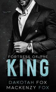 fortress of king, mackenzy fox