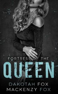 fortress queen, mackenzy fox