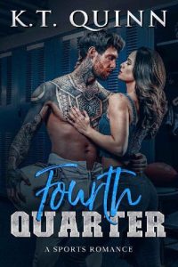 fourth quarter, kt quinn