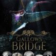 gallows bridge caroline peckham