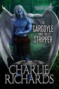 gargoyle stripper, charlie richards