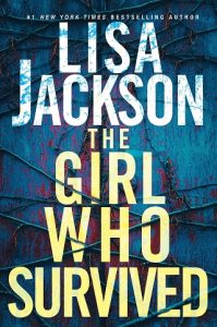 girl who survived, lisa jackson