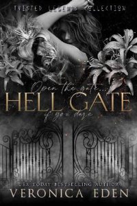 hell gate, veronica eden