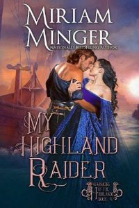 highland raider, miriam minger