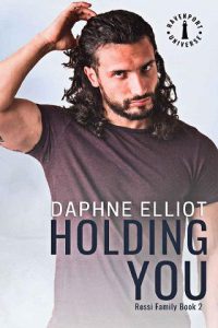 holding you, daphne elliot