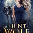 hunt a wolf heather hildenbrand