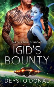 igid's bounty, deysi o'donal