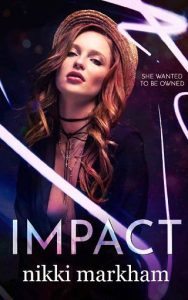 impact, nikki markham