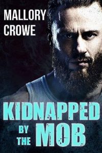 kidnapped mob, mallory crowe
