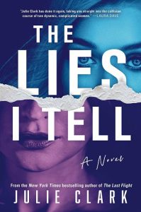 lies i tell, julie clark