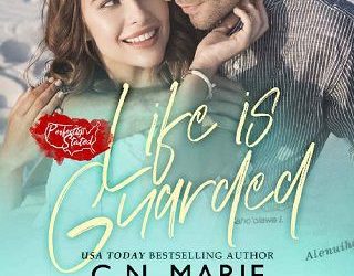 life is guarded cn marie