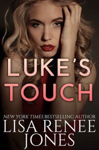 luke's touch, lisa renee jones