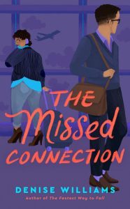 missed connections, denise williams
