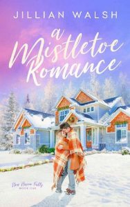 mistletoe, jillian walsh