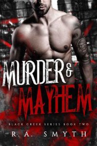murder mayhem, ra smyth
