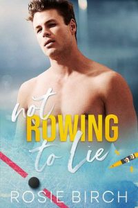 not rowing, rosie birch