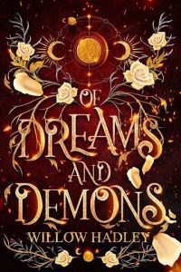 of dreams demons, willow hadley
