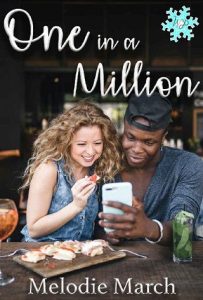 one in million, melodie march