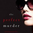 perfect murder blake pierce
