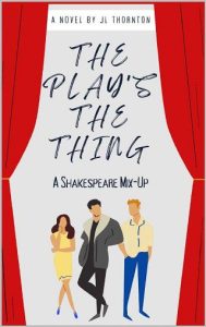 play's thing, jl thornton