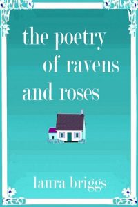 poetry ravens, laura briggs