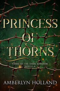 princess of thorns, amberlyn holland