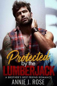 protected lumberjack, annie j rose