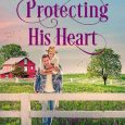 protecting heart april murdock