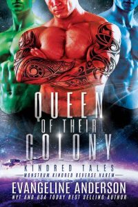 queen their colony, evangeline anderson