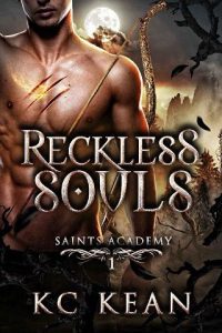 reckless souls, kc kean
