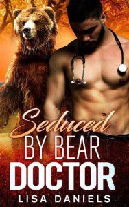 seduced bear doctor, lisa daniels
