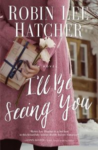 seeing you, robin lee hatcher