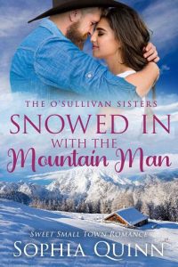 snowed in, sophia quinn