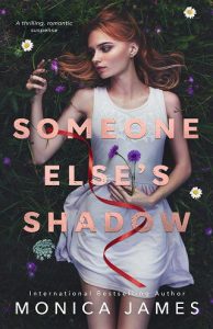 someone else's shadow, monica james