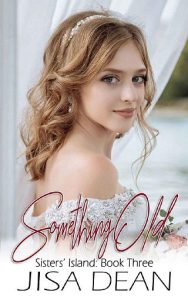 something old, jisa dean