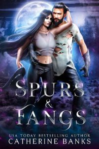 spurs fangs, catherine banks